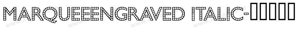 MarqueeEngraved Italic字体转换